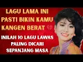 Download Lagu Lagu Lawas Nostalgia Romantis | Bikin Terharu \u0026 Rindu Masalalu