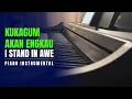 Download Lagu 'Ku Kagum Hormat Akan Engkau (I Stand in Awe) | Piano Instrumental (with Lyrics)