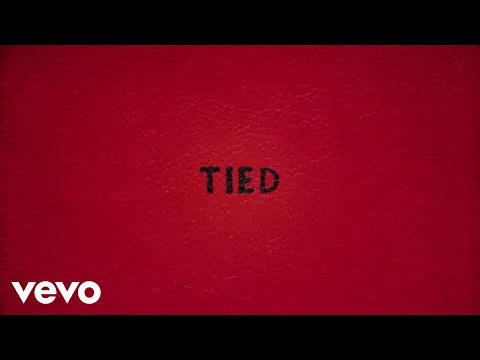 Download MP3 Imagine Dragons - Tied (Official Lyric Video)