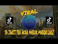 VIRAL DITIKTOK | DJ SA JANJI TRA AKAN MABOK MABOK LAGI | MANTUL BANGET