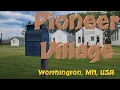 Pioneer Village - Worthington MN