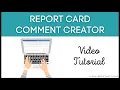 Report Card Comment Creator Tutorial