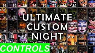 Ultimate Custom Night Controls And More