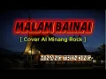 Download Lagu MALAM BAINAI  -  [ Cover AI Minang Rock ]
