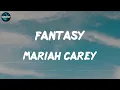 Mariah Carey - Fantasy