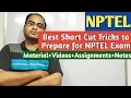 NPTEL Best Short Cut Tricks to Prepare for NPTEL Exam 100 Success
