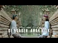 Download Lagu DE NGADEN AWAK BISA - Yan Mus  Feat Rama Astika (Official Music Video)