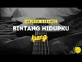 Download Lagu IPANG - BINTANG HIDUPKU | VERSI AKUSTIK | KARAOKE LIRIK