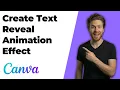 How To Create Text Reveal Animation Effect In Canva 2026 Easy Guide