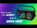 Download Lagu How to use the DERBY3 - Three in One Disco Light