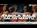 Download Lagu DJ TABOLA BALE X CALON MANTU IDAMAN - STYLE PARTY KARNAVAL TERBARU FULL BASS NULUP❗