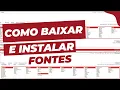 Como baixar e instalar fontes no dafont com