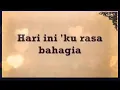 Lagu Karaoke tanpa vokal rohani hari ini kurasa bahagia