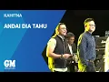 Download Lagu Kahitna - Andai Dia Tahu [LIVE]