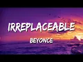 Download Lagu Beyoncé - Irreplaceable (Lyrics)  🎵