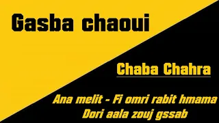 Gasba Chaoui Chaba Chahra Medley 2001 