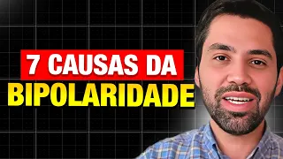 O QUE CAUSA O TRANSTORNO BIPOLAR?