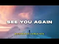 Download Lagu Wiz Khalifa ft. Charlie Puth - See You Again | Lyric Video | Indo Subtitle | Lirik Indonesia