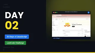Day 2 of 30 Days Of Javascript