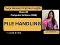 seek tell operation FILE HANDLING Class XII Computer Science