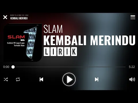 Download MP3 Slam - Kembali Merindu [Lirik]