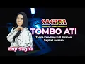 Download Lagu ENY SAGITA TOMBO ATI TANPA KENDANG VERSI SAGITA LAWASAN FULL JANDHUT