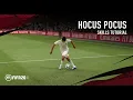 FIFA 20 Hocus Pocus SKILLS TUTORIAL