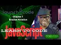 LaunchCode - JavaScript Bracket Notation