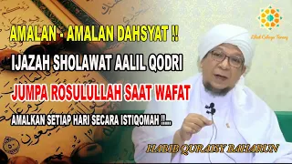 Download Ijazah Sholawat Ummi Aalil Qodri, Habib Quraisy Baharun MP3