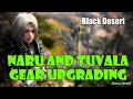 Black Desert Beginner Guide to Upgrading Naru and Tuvala Season Gear Still Works in