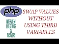 PHP Interview Questions Answers PHP Technical Questions Swap values without third variable