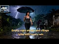 Download Lagu [4K] Lege straten 's nachts en dorpslawaai met zware regenval. ASMR verlicht slapeloosheid en