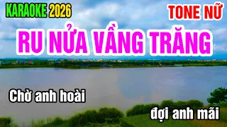 Karaoke Ru Nửa Vầng Trăng Tone Nữ Nhạc Sống gia huy beat