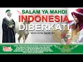 Download Lagu SALAM YA MAHDI INDONESIA MENANTI | سلام يا مهدي إندونيسي | SALAM FARMANDEH | YALALWATHON |313