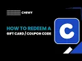 How to redeem a gift card coupon code in chewy app