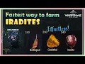 Easy way to farm lots of Iradite Warframe PC