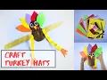 Thanksgiving Turkey Hats - Easy Paper Craft Activities for the Family