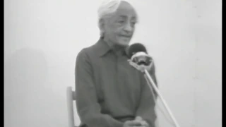 You Cannot Do A Thing About Fear J Krishnamurti 