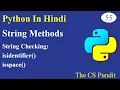 L55 - isidentifier String Method in Python isspace String Method in Python Python In Hindi