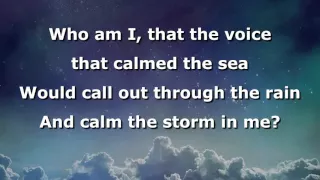 who am i instrumental with lyrics casting crowns