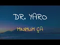 🎧 DR. YARO - MINIMUM ÇA (SLOWED & REVERB)