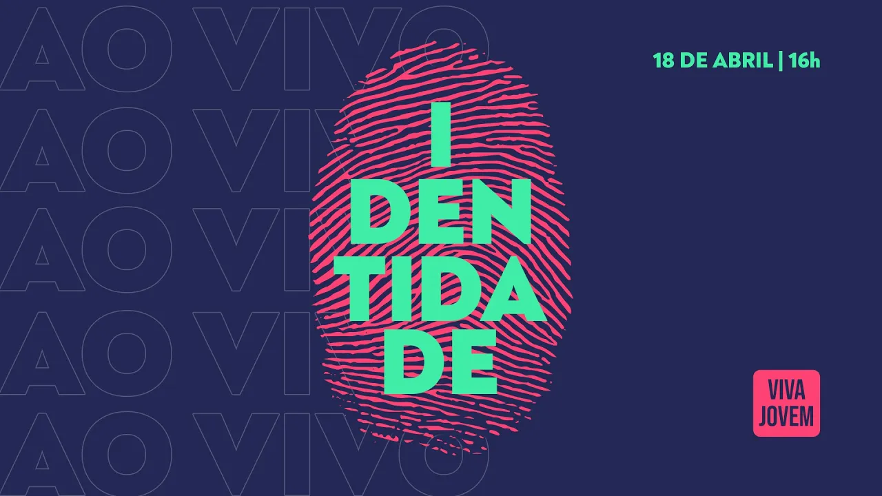 IDENTIDADE | VIVA JOVEM