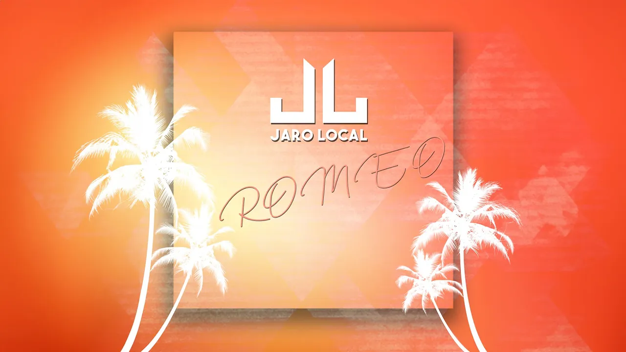 Jaro Local - Romeo (Audio)
