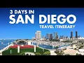 How to Spend 3 PERFECT Days in San Diego