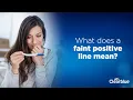 Meaning of Faint Line on a Pregnancy Test - Clearblue