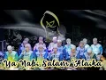 Lagu Majelis Az Zahir - Ya Nabi Salam 'Alaika