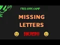 Free Code Camp - Missing Letters