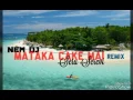 Download Lagu Nem Dj - Matake Cake Mai ft. Seru Serevi #Vude