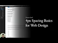 Webflow Design Deep Dive Perfecting Spacing with the Four Point Grid System