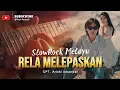 Lagu RELA MELEPASKAN-Tcair Records |Slowrock sedih 2026